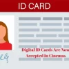 digital id cards are now accepted in cinemas