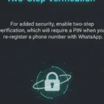 How to Enable Two-Factor Authentication on WhatsApp